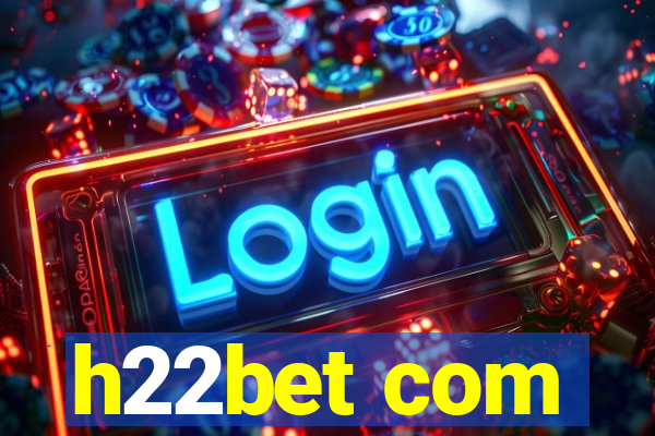 h22bet com